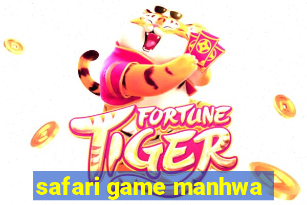 safari game manhwa